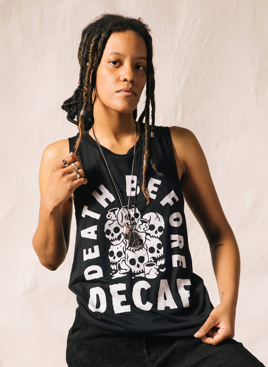 Death Before Decaf Coffee Lover Muscle Tank T-shirt But First Coffee Top